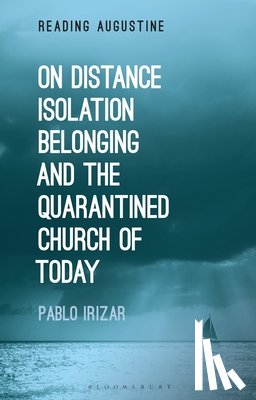 Irizar, Pablo (McGill University - On Distance, Belonging, Isolation and the Quarantined Church of Today