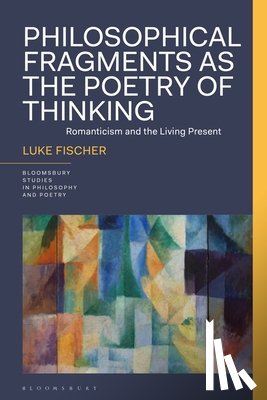 Fischer, Dr. Luke (University of Sydney - Philosophical Fragments as the Poetry of Thinking