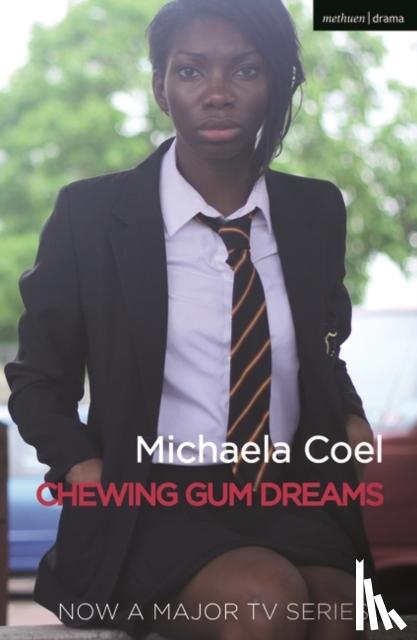 Coel, Michaela (Author) - Chewing Gum Dreams