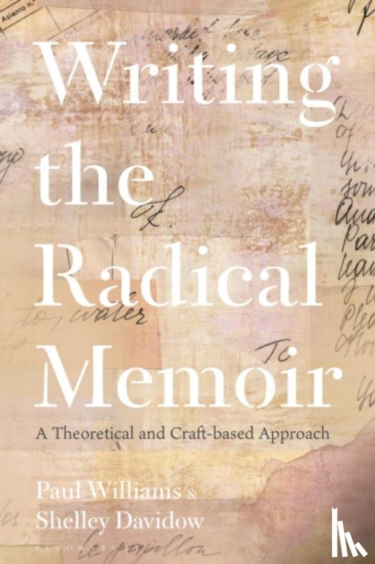 Williams, Dr Paul (Senior Lecturer of Creative Writing and Deputy Head (Research), Davidow, Dr Shelley (Senior Lecturer - Writing the Radical Memoir