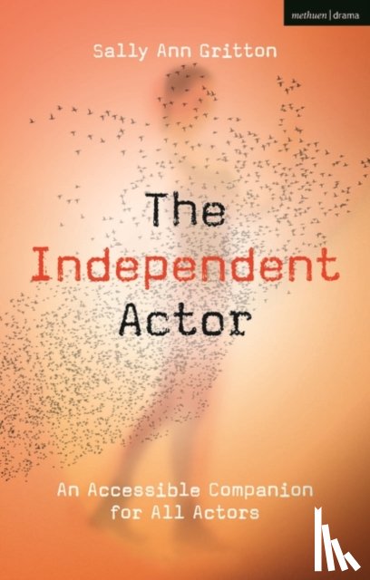 Gritton, Sally Ann - The Independent Actor