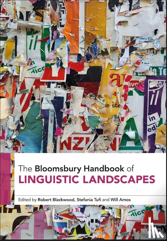  - The Bloomsbury Handbook of Linguistic Landscapes