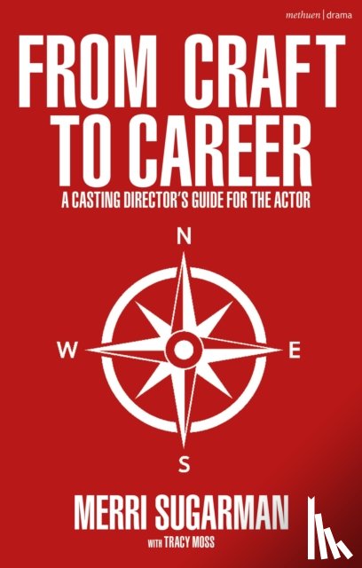 Sugarman, Merri, Moss, Tracy - From Craft to Career