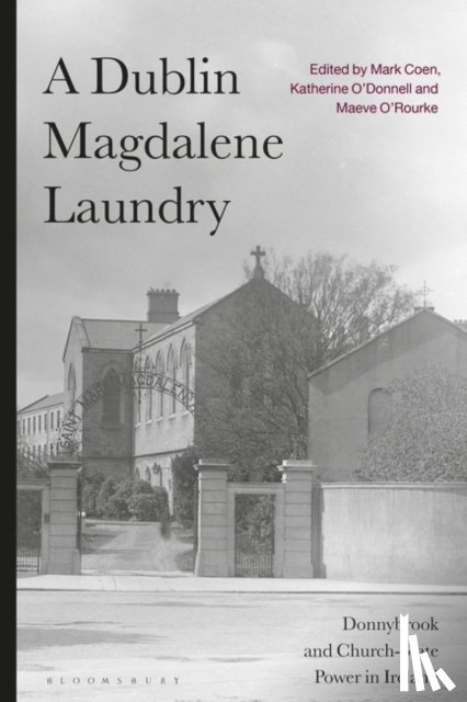  - A Dublin Magdalene Laundry