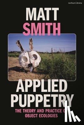 Smith, Matt - Applied Puppetry