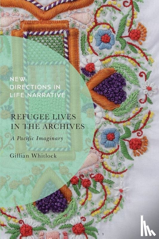 Whitlock, Professor Gillian (University of QUeensland - Refugee Lives in the Archives