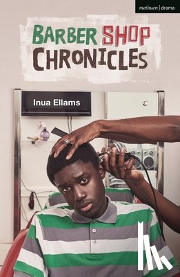 Ellams, Inua (Author) - Barber Shop Chronicles