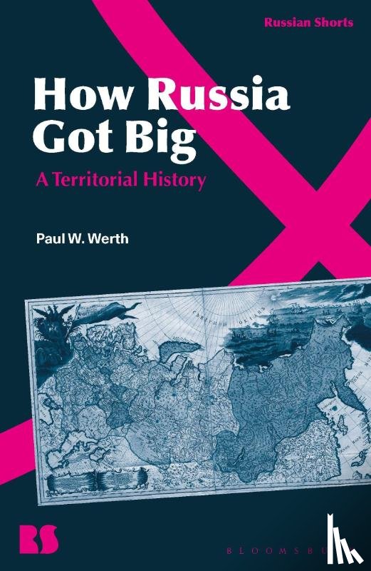 Werth, Professor Paul W. (University of Nevada - How Russia Got Big
