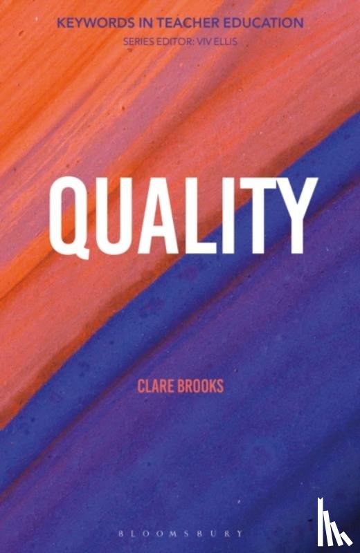 Brooks, Dr Clare (IOE - Quality