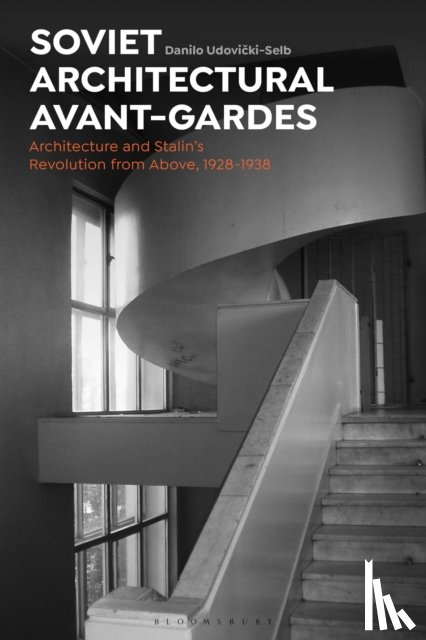 Udovicki-Selb, Dr Danilo (University of Texas at Austin - Soviet Architectural Avant-Gardes