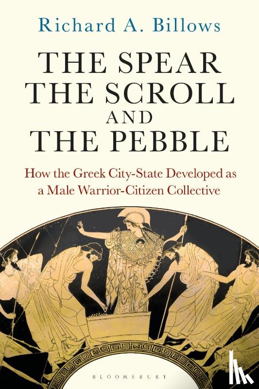 Billows, Richard A. (Columbia University - The Spear, the Scroll, and the Pebble