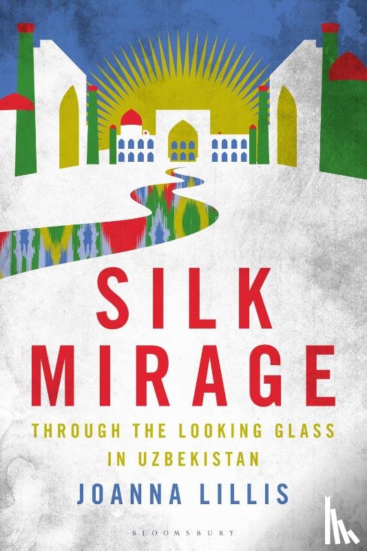 Lillis, Joanna - Silk Mirage