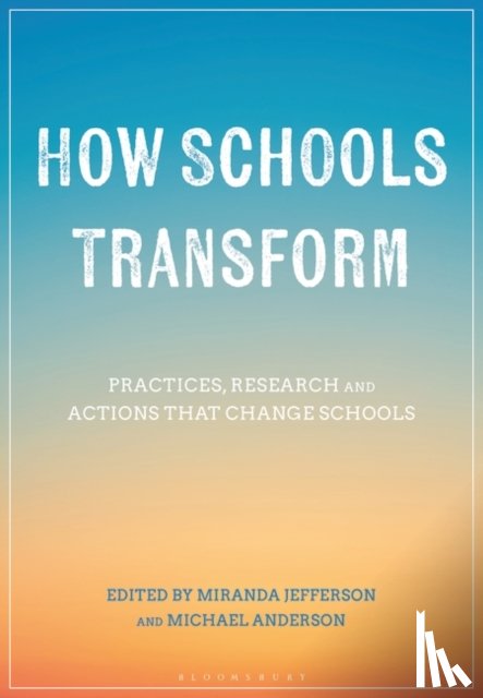  - How Schools Transform