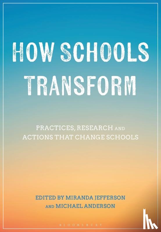  - How Schools Transform