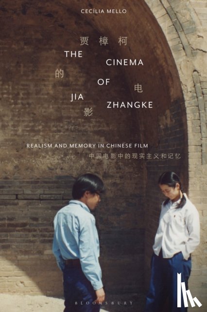 Mello, Cecilia (University of Sao Paulo - The Cinema of Jia Zhangke