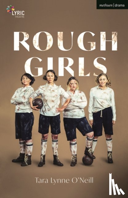 O'Neil, Tara Lynne - Rough Girls