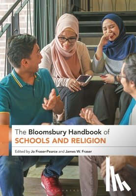  - The Bloomsbury Handbook of Schools and Religion
