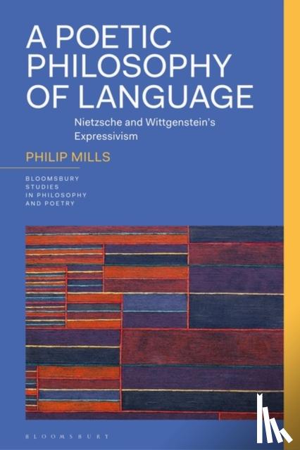 Mills, Philip - A Poetic Philosophy of Language