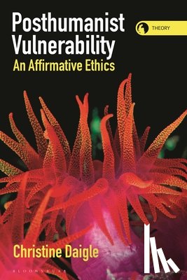 Daigle, Christine (Brock University - Posthumanist Vulnerability