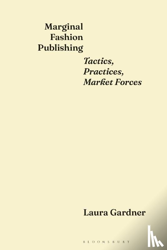 Gardner, Dr Laura - Marginal Fashion Publishing