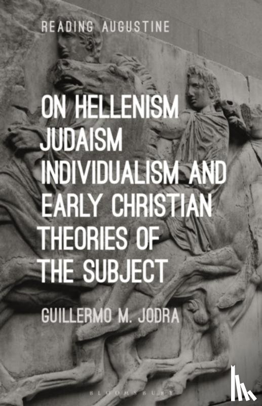 Jodra, Professor Guillermo M. (University of Nevada, Las Vegas, USA) - On Hellenism, Judaism, Individualism, and Early Christian Theories of the Subject