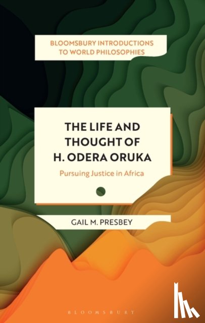 Presbey, Gail M. (University of Detroit Mercy - The Life and Thought of H. Odera Oruka
