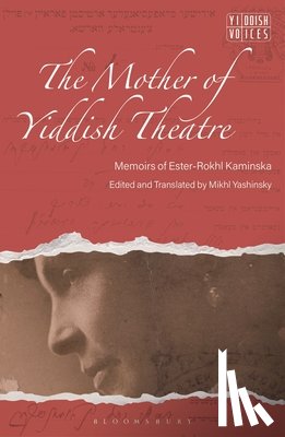  - The Mother of Yiddish Theatre