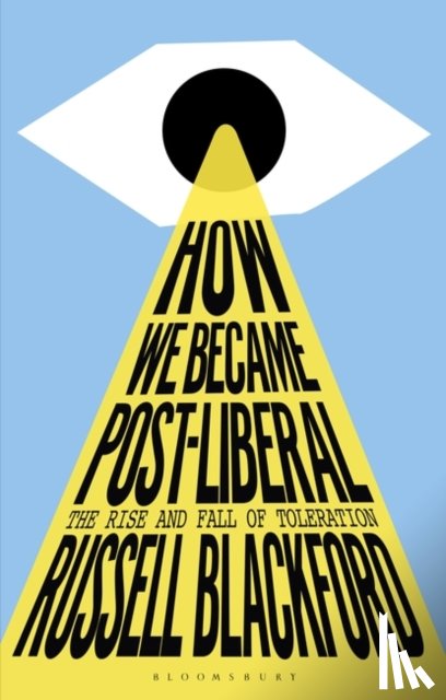 Blackford, Russell (Conjoint Lecturer - How We Became Post-Liberal