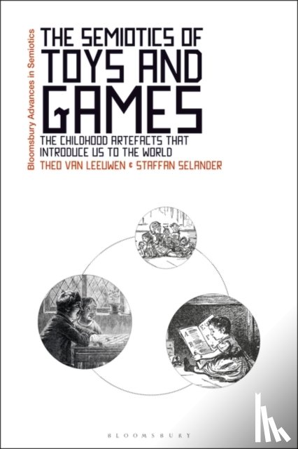 van Leeuwen, Professor Theo (University of Technology Sydney, Selander, Staffan - The Semiotics of Toys and Games