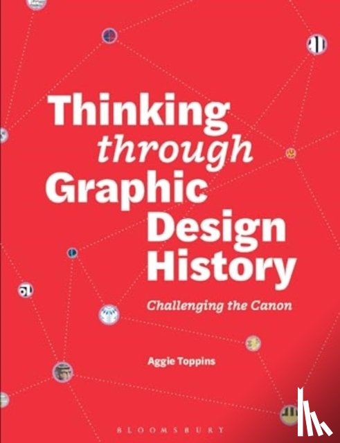 Toppins, Aggie - Thinking through Graphic Design History