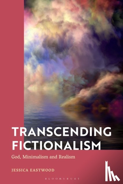 Eastwood, Dr Jessica - Transcending Fictionalism