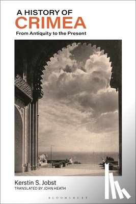 Jobst, Professor Kerstin S. (University of Vienna - A History of Crimea
