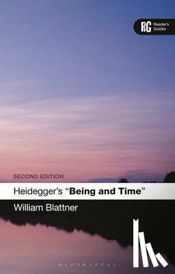 Blattner, William (Georgetown University - Heidegger's 'Being and Time'