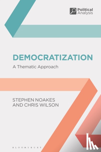 Noakes, Stephen, Wilson, Chris - Democratization