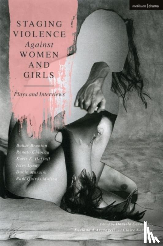 Lynn, Isley (Author), Molina, Raul Quiros, Brunton, Bahar, Halsall, Karis E. - Staging Violence Against Women and Girls
