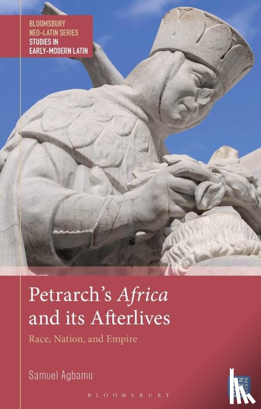 Agbamu, Samuel (University of Reading - Petrarch’s Africa and Its Afterlives