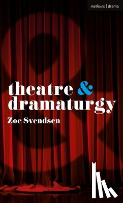 Svendsen, Zoe - Theatre and Dramaturgy