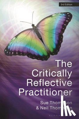 Thompson, Sue (Avenue Consulting Ltd, Thompson, Neil (Avenue Consulting Ltd - The Critically Reflective Practitioner