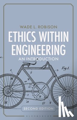 Robison, Wade L. (Rochester Institute of Technology - Ethics Within Engineering