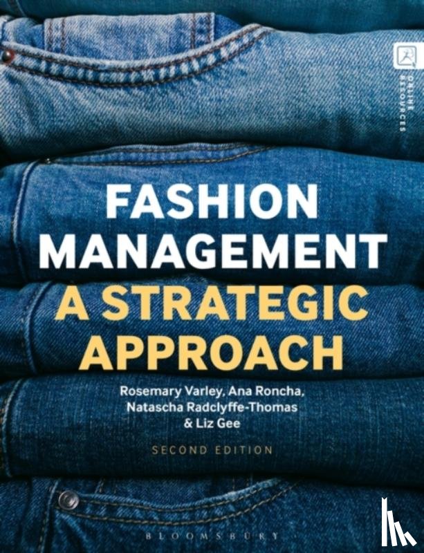 Varley, Rosemary (University of the Arts London, Roncha, Ana (University of the Arts London, Radclyffe-Thomas, Natascha (Editor-in-Chief, Gee, Liz (University of the Arts London - Fashion Management