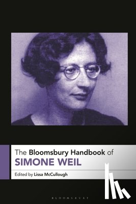  - The Bloomsbury Handbook of Simone Weil