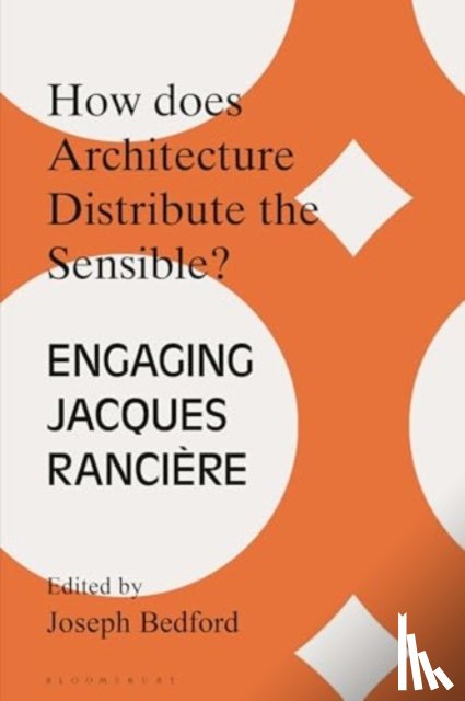  - How Does Architecture Distribute the Sensible?
