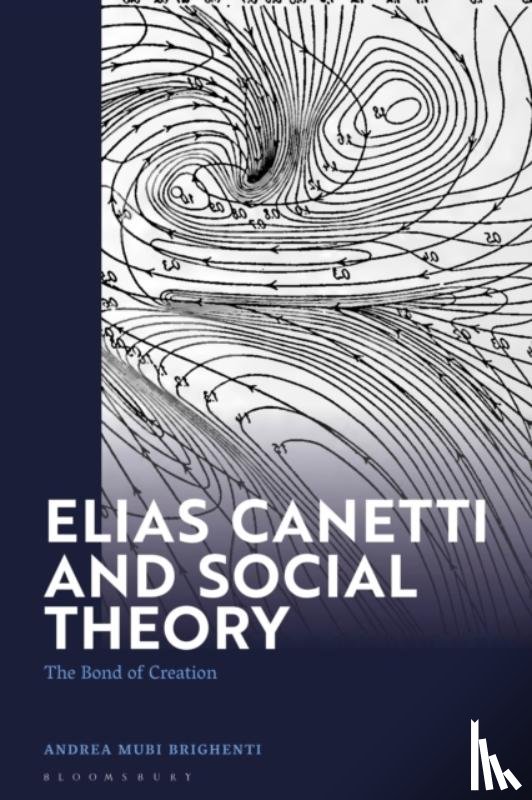 Brighenti, Andrea Mubi (University of Trento - Elias Canetti and Social Theory