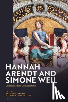  - Hannah Arendt and Simone Weil