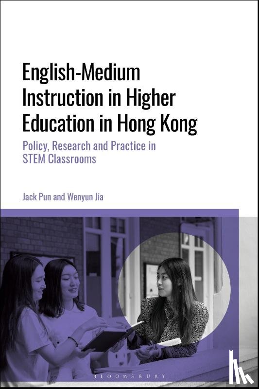 Pun, Jack (Chinese University of Hong Kong, Jia, Wenyun (City University of Hong Kong - English-Medium Instruction in Higher Education in Hong Kong