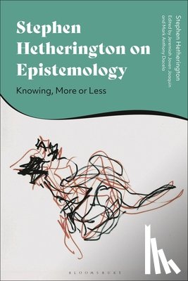 Hetherington, Professor Stephen (University of New South Wales - Stephen Hetherington on Epistemology