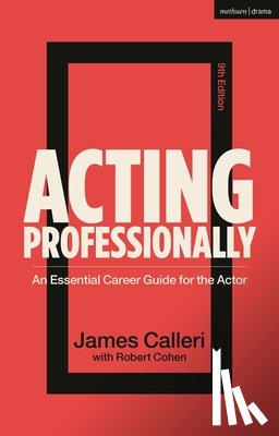 Cohen, Professor Robert (late of University of California, Calleri, James (New York - Acting Professionally