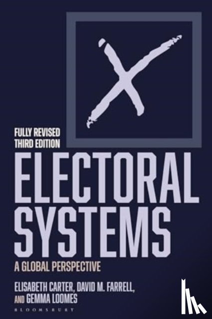 Carter, Elisabeth, Farrell, David M. (University College Dublin, Loomes, Gemma - Electoral Systems