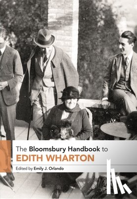  - The Bloomsbury Handbook to Edith Wharton