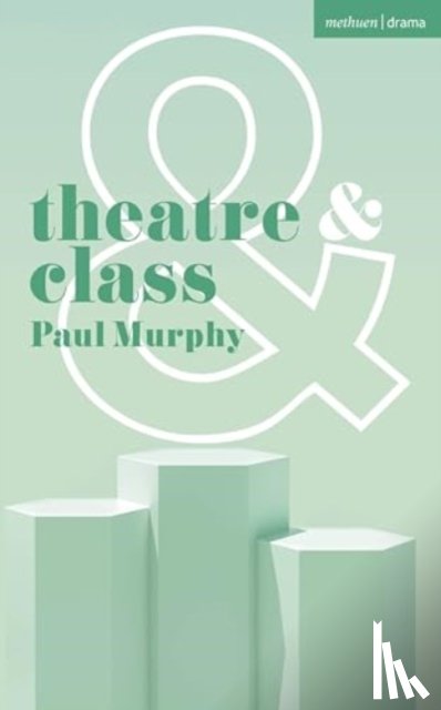Murphy, Paul (Queen's University Belfast - Theatre and Class